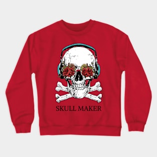 skull maker Crewneck Sweatshirt